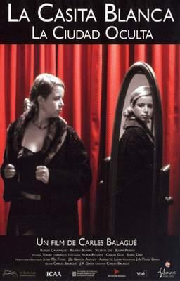 Cover image for La Casita Blanca, La Ciutat Oculta = The white sma...