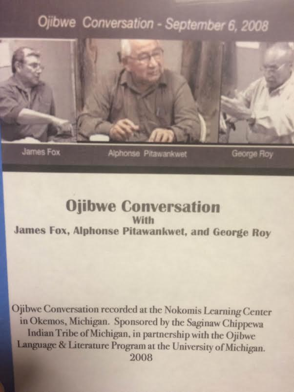 Cover image for Ojibwe Conversation with James Fox, Alphonse Pitaw...
