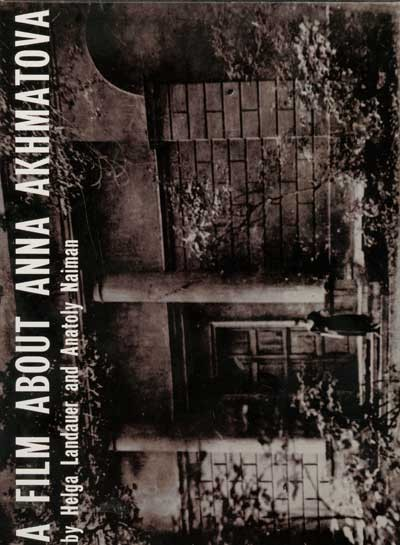 Cover image for A Film About Anna Akhmatova