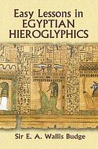 Cover image for Egyptian Language: Easy Lessons in Egyptian Hierog...