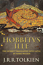 Cover image for Hobbitvs Ille = The Hobbit