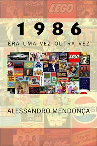 Cover image for 1986: Era Uma Vez Outra Vez