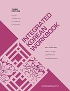 Cover image for Integrated Korean Workbook. Intermediate 2