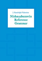 Cover image for Nishnaabemwin Reference Grammar